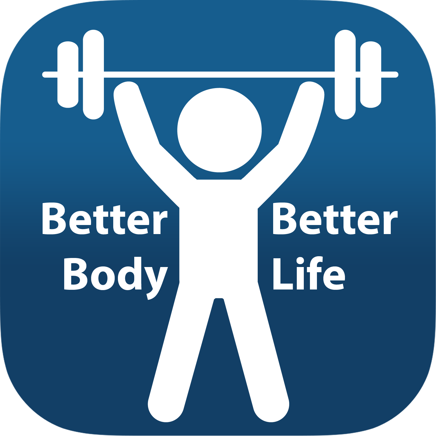 Better Body, Better Life